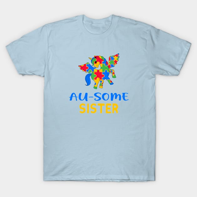 au-some sister T-Shirt by A Zee Marketing